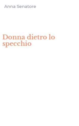 Donna dietro lo specchio