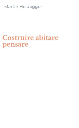 Costruire abitare pensare