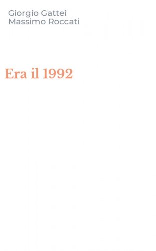Era il 1992