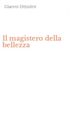Il magistero della bellezza