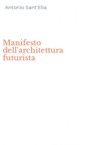 Manifesto dell'architettura futurista