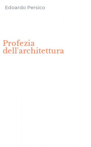 Profezia dell'architettura