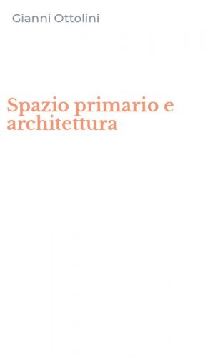 Spazio primario e architettura