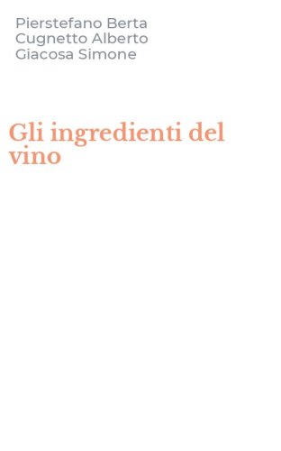 Gli ingredienti del vino