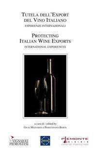 Tutela dell'export del vino italiano-Protecting italian Wine exports