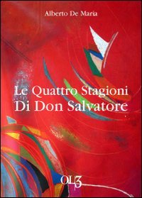 Le quattro stagioni di don Salvatore