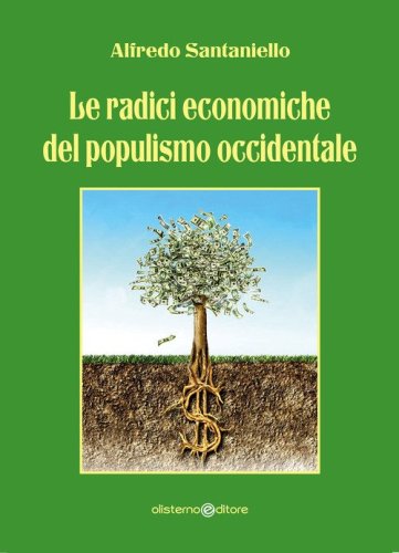 Le radici economiche del populismo occidentale