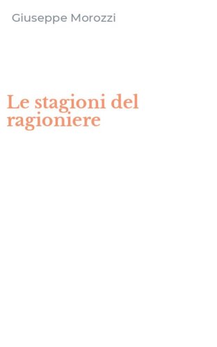 Le stagioni del ragioniere
