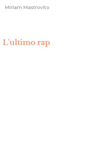 L'ultimo rap