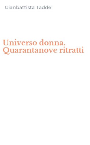 Universo donna. Quarantanove ritratti