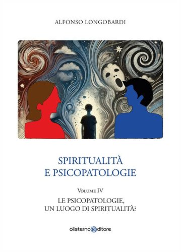 Spiritualit&agrave; e psicopatologie