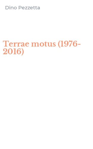 Terrae motus (1976-2016)