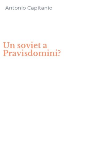 Un soviet a Pravisdomini?
