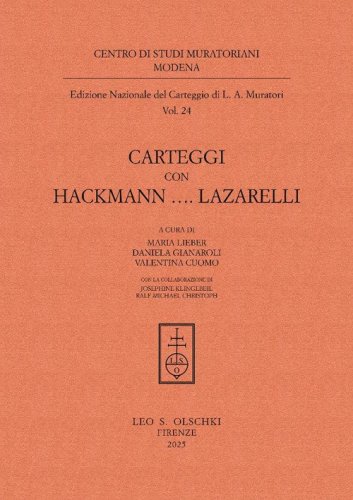 Carteggi con Hackmann...Lazzarelli