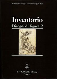 Gabinetto disegni e stampe degli Uffizi. Inventario