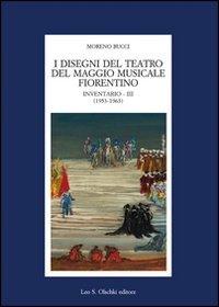 I disegni del teatro del Maggio Musicale Fiorentino. Inventario