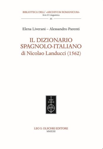 Il dizionario spagnolo-italiano di Nicolao Landucci (1562)