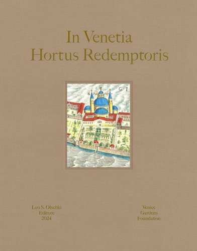 In Venetia hortus redemptoris. Ediz. italiana e inglese