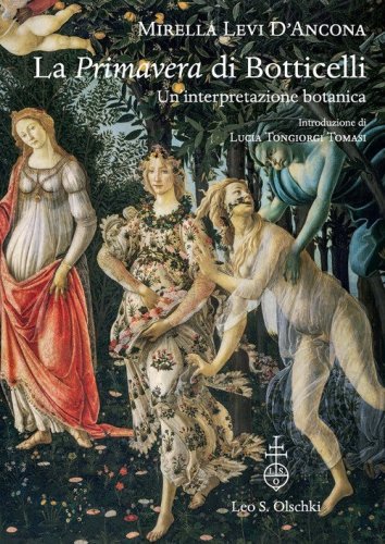 La &laquo;Primavera&raquo; di Botticelli. Un'interpretazione botanica