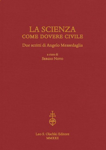 La scienza come dovere civile. Due scritti di Angelo Messedaglia