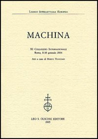 Machina. 11&deg; Colloquio internazionale (Roma, 8-10 gennaio 2004)