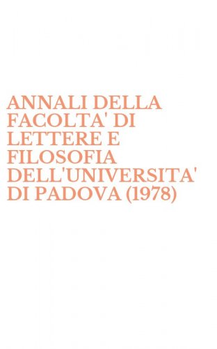 ANNALI DELLA FACOLTA' DI LETTERE E FILOSOFIA DELL'UNIVERSITA' DI PADOVA (1978)