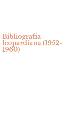 Bibliografia leopardiana (1952-1960)