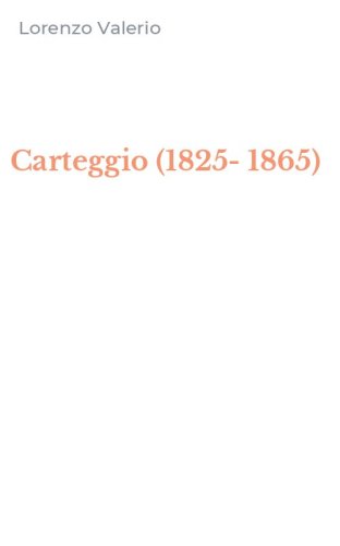 Carteggio (1825-1865)