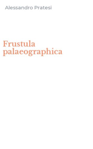 Frustula palaeographica