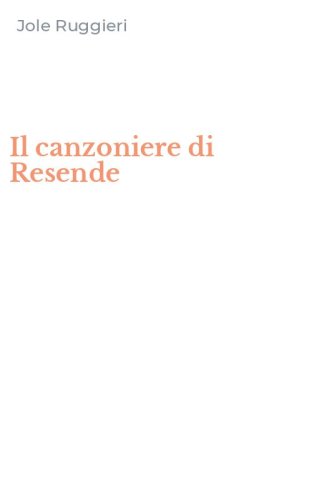 Il canzoniere di Resende