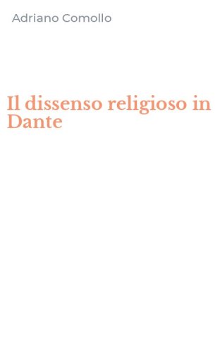 Il dissenso religioso in Dante