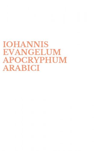 IOHANNIS EVANGELUM APOCRYPHUM ARABICI