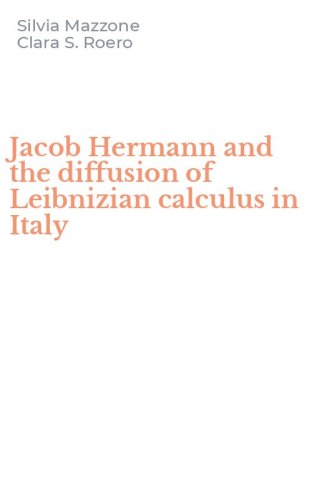Jacob Hermann and the diffusion of Leibnizian calculus in Italy