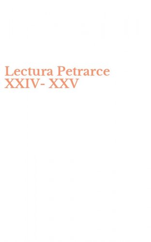 Lectura Petrarce XXIV-XXV