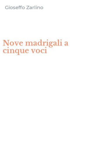 Nove madrigali a cinque voci