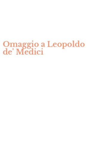 Omaggio a Leopoldo de' Medici