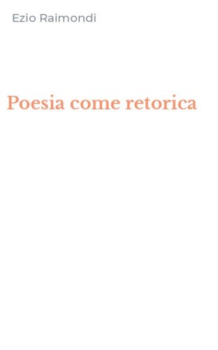 Poesia come retorica