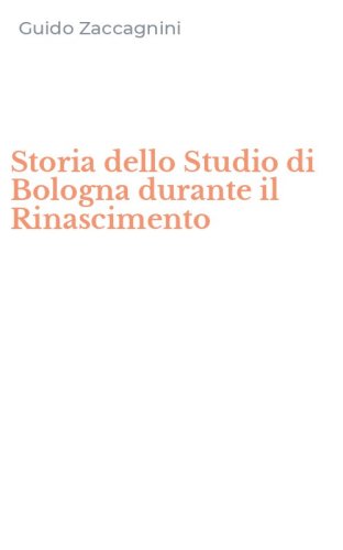Storia dello Studio di Bologna durante il Rinascimento