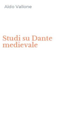 Studi su Dante medievale