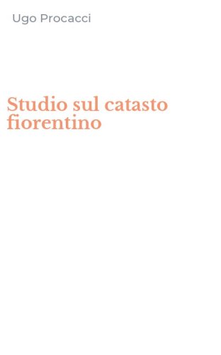 Studio sul catasto fiorentino