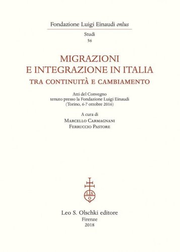 Migrazioni e integrazione in Italia tra continuit&agrave; e cambiamento. Atti del Convegno (Torino 6-7 ottobre 2016)
