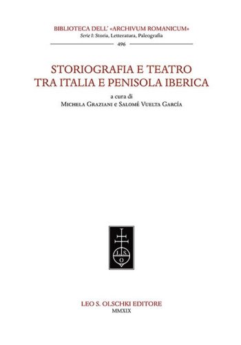 Storiografia e teatro tra Italia e penisola iberica