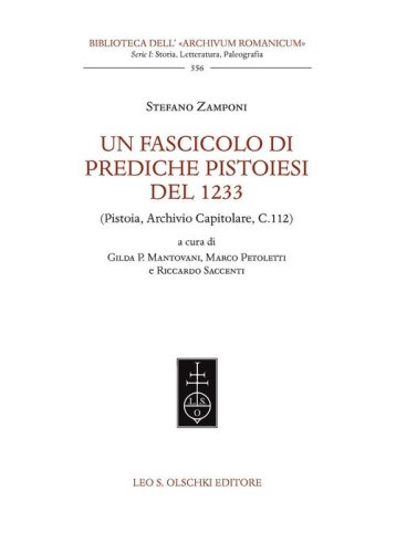 Un fascicolo di prediche pistoiesi del 1233. (Pistoia, Archivio Capitolare, C.112)