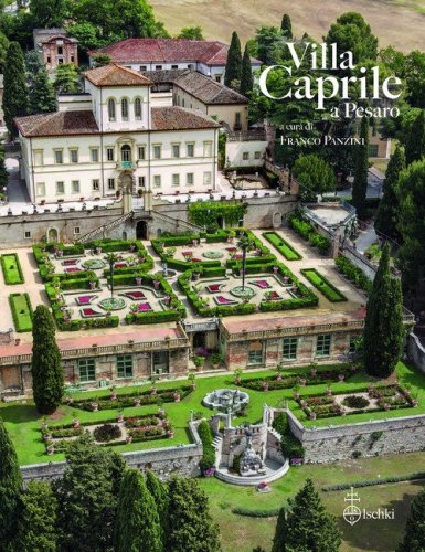 Villa Caprile a Pesaro. Da dimora signorile a scuola agraria