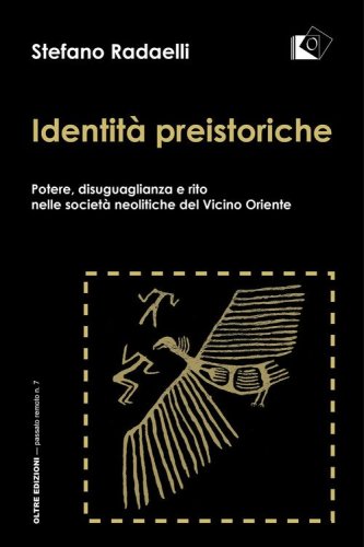 Identit&agrave; preistoriche