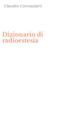 Dizionario di radioestesia
