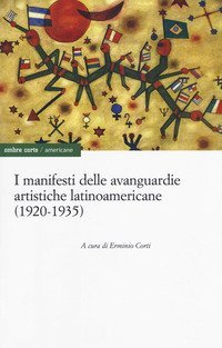 I manifesti delle avanguardie artistiche latinoamericane (1920-1935)