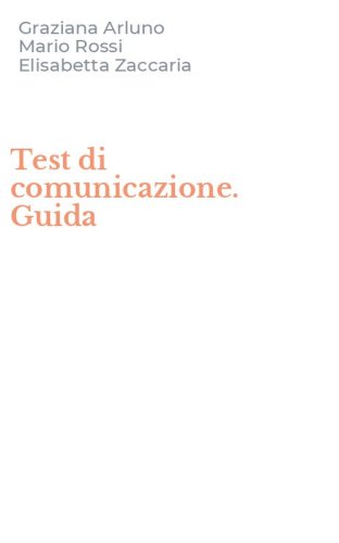 Test di comunicazione. Guida