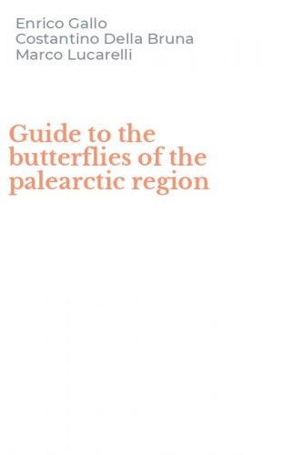 Guide to the butterflies of the palearctic region