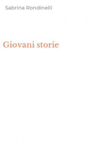 Giovani storie